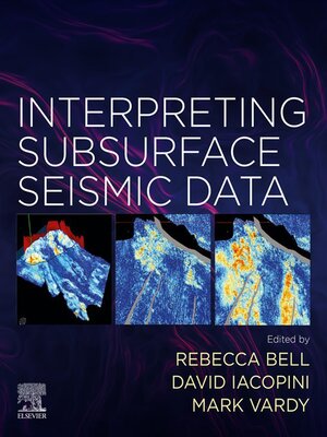 cover image of Interpreting Subsurface Seismic Data